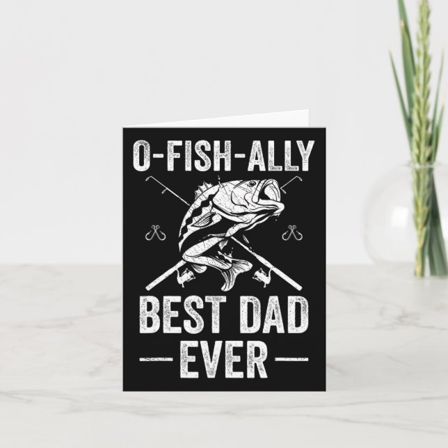 Funny Dad Fish B Fishing Father  Card (Front)