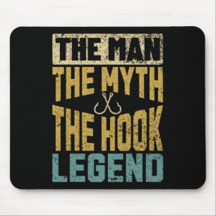 Funny Dad Fishing Man Myth Hook Legend Fisherman F Mouse Mat