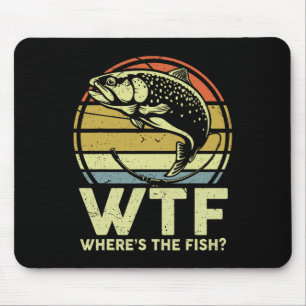 Funny Dad Fishing-shirt Men Wtf Wheres The Trout F Mouse Mat