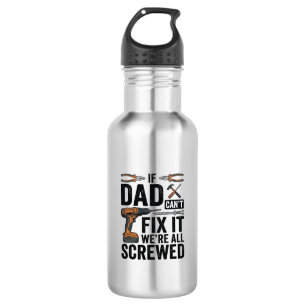 Funny Dad Fix It Screwed Tool Quote Vector Design_ 532 Ml Water Bottle