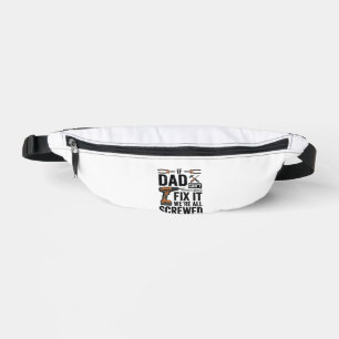 Funny Dad Fix It Screwed Tool Quote Vector Design_ Bum Bags