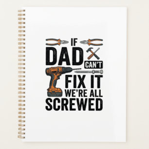 Funny Dad Fix It Screwed Tool Quote Vector Design_ Planner