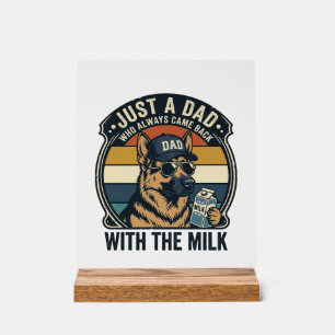 Funny Dad German Shepherd Milk Retro Shirt Design_ Acrylic Sign