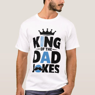Funny Dad joke king word art T-Shirt