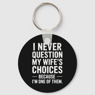 Funny Dad Joke Quote For Husband Fathers Day Tee Key Ring