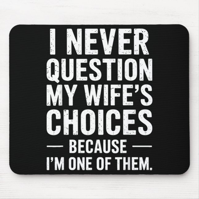 Funny Dad Joke Quote For Husband Fathers Day Tee  Mouse Mat (Front)
