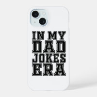 Funny Dad Jokes Era - Funny Father’s Day