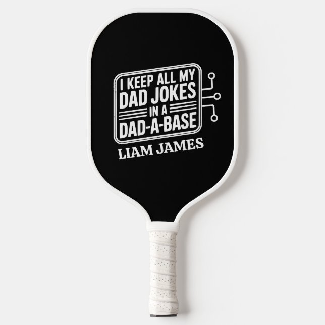 Funny Dad Jokes Fathers day gift for dad Pickleball Paddle (Front)
