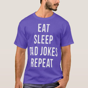 Funny Dad Jokes Repeat Humor Papa Father's Day Cut T-Shirt