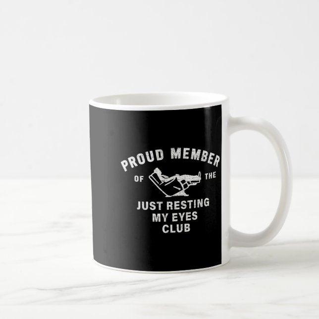 Funny Dad,just Resting My Eyes For Dad Gift Dad Fa Coffee Mug (Right)