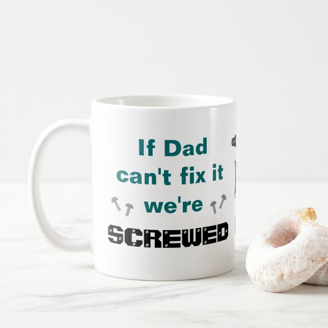 Funny Dad Mug for Mr. Fix It (With Donut)
