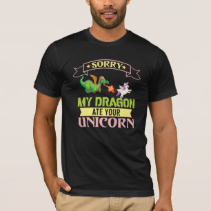 Funny Dad My Dragon ate your  Unicorn  T-Shirt