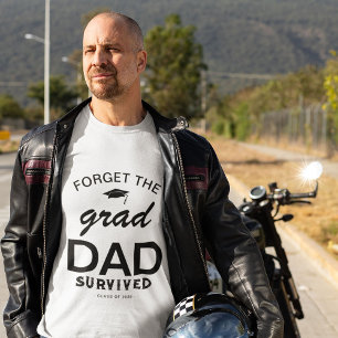 Funny Dad of the Grad T-Shirt