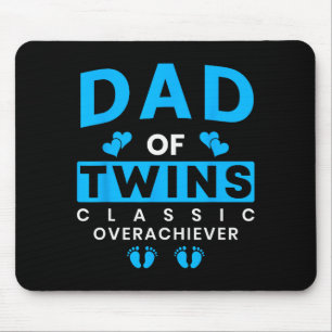 Funny Dad Of Twins Clic Overachiever Twins Mouse Mat