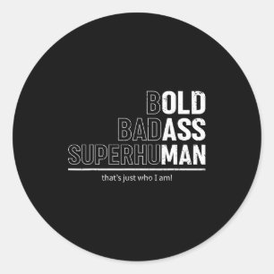 Funny Dad Old Man Grandpa Gag Gifts Birthday Fathe Classic Round Sticker