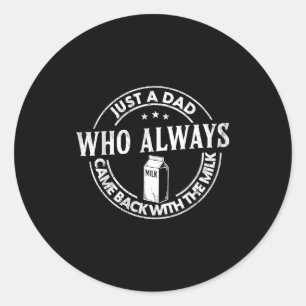 Funny Dad Quote Retro Vintage Gift For Father’s Da Classic Round Sticker