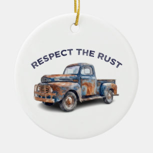 Funny Dad Respect The Rust Pickup Truck Joke Owner Ceramic Tree Decoration