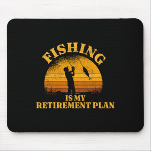 Funny Dad Retired Grandpa Fishing Is My Retirement Mouse Mat