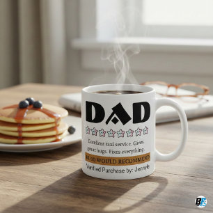 Funny Dad Review 10/10 Would Recommend Personalize Coffee Mug