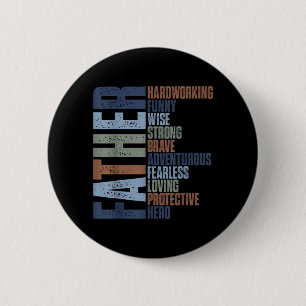 Funny Dad Saying Gift Birthday for Men Husband 6 Cm Round Badge