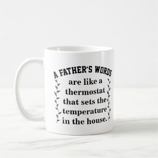 Funny dad sayings - Fathers day quotes Coffee Mug