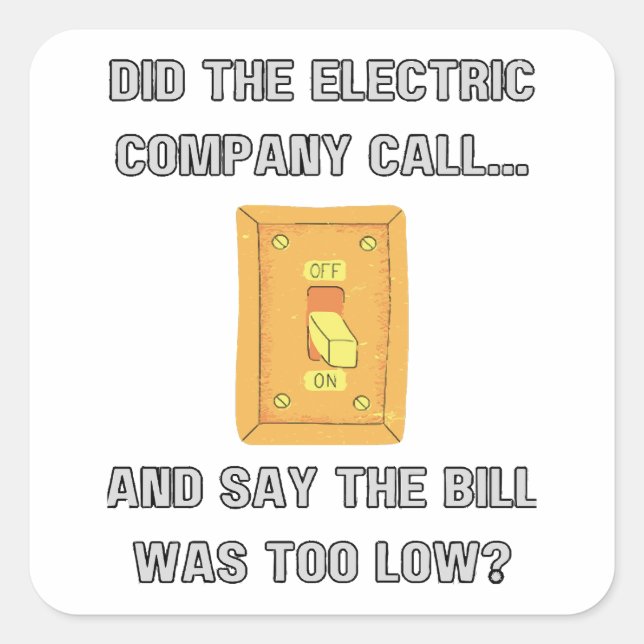 Funny Dad Sayings  Square Sticker (Front)