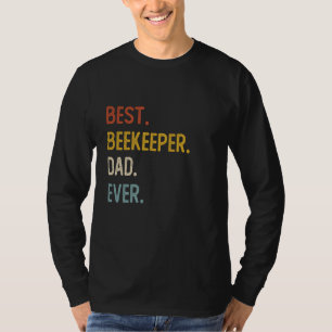 Funny Dad Shirts Best Beekeeper Dad Ever Shirts Fa