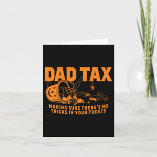 Funny Dad Tax Halloween Card