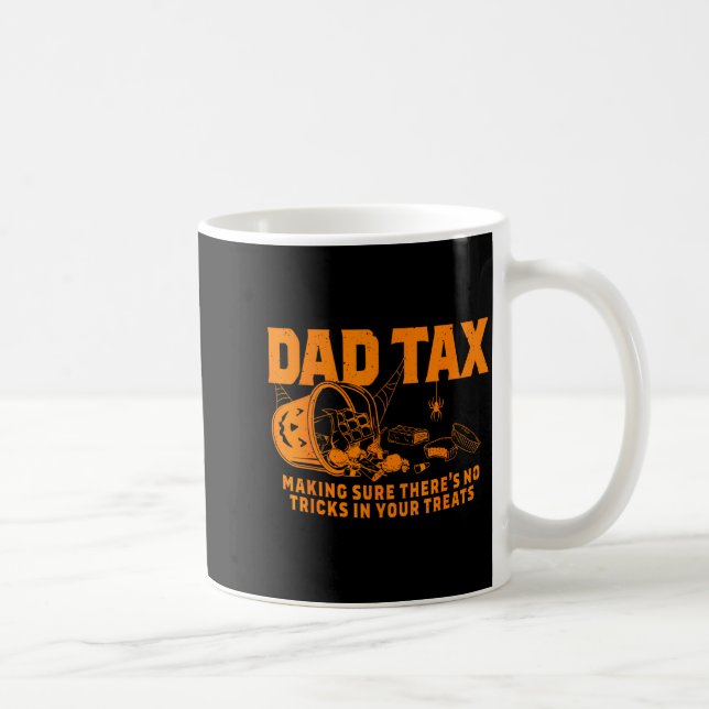 Funny Dad Tax Halloween  Coffee Mug (Right)