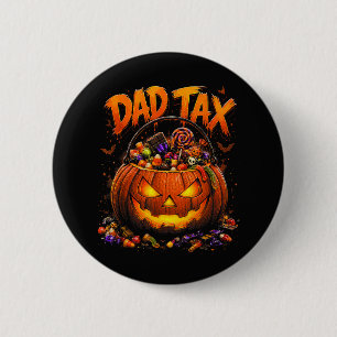 Funny Dad Tax Halloween Pumpkin 6 Cm Round Badge