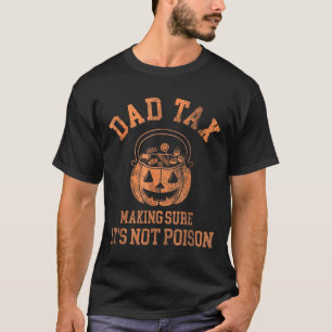 Funny Dad Tax Halloween Shirt Candy Pumpkin Dad Jo