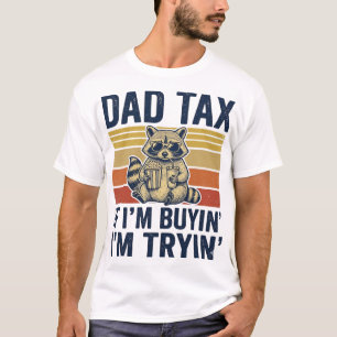 Funny Dad Tax Racoon Vintage Graphic T-Shirt_1 T-Shirt