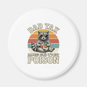 Funny Dad Tax Racoon Vintage T-Shirt Design_1 Magnet