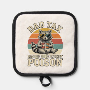 Funny Dad Tax Racoon Vintage T-Shirt Design_1 Pot Holder
