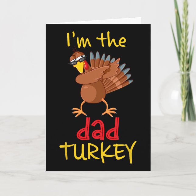 Funny Dad Turkey Matching Family Group Thanksgivin Card (Front)