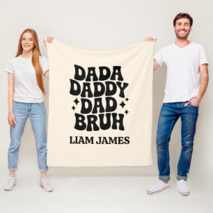 Funny Dada Daddy Dad Bruh Fathers day gift for dad Fleece Blanket