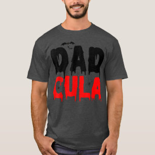 Funny Dadcula Halloween Dad Costume Momster Family T-Shirt