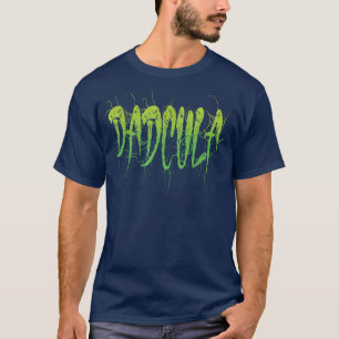Funny Dadcula Halloween Dad Dracula Costume Momste T-Shirt
