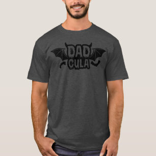 Funny Dadcula Halloween Dad Dracula Costume Momste T-Shirt