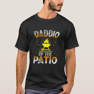 Funny Daddio Of The Patio Fathers Day BBQ Grill Da T-Shirt