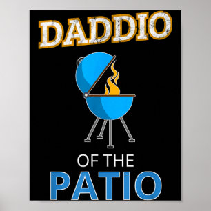 Funny daddio of the patio fathers day bbq grill poster