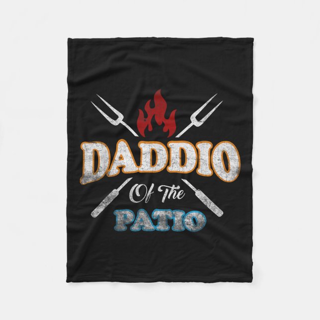 Funny Daddio Of The Patio Fathers Day Bbq Grill Qu Fleece Blanket (Front)