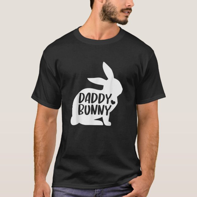 Funny Daddy Bunny Easter Gifts For Father Adult Me T-Shirt (Front)