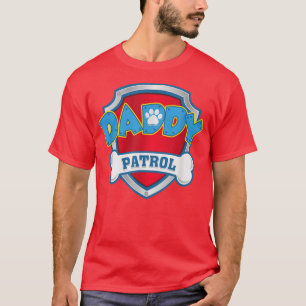Funny Daddy PatrolDog Mum, Dad For Men Women T-Shirt