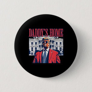 Funny Daddy's Home Trump Pink 2024 Take America Ba 6 Cm Round Badge