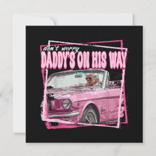 Funny Daddy's Home Trump Pink 2024 Take America Ba Invitation