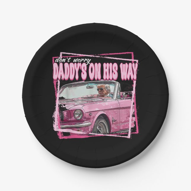 Funny Daddy's Home Trump Pink 2024 Take America Ba Paper Plate (Front)