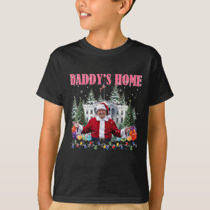 Funny Daddy's Home Trump Pink 2024 Take America Ba T-Shirt