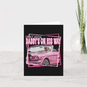 Funny Daddy's Home Trump Pink 2024 Take America Ck Card