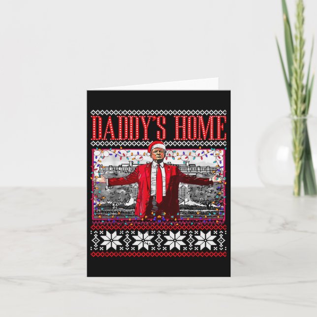 Funny Daddy's Home Trump Ugly Christmas Sweater Xm Card (Front)